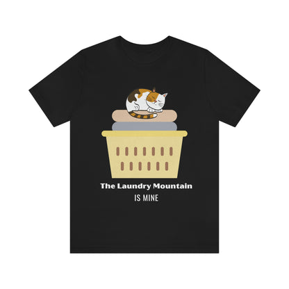 Calico Cat on Laundry - The Laundry Mountain is Mine Funny T-shirt - Unisex Jersey Short Sleeve Tee