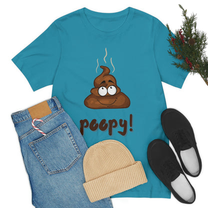 Poopy! - Unisex Jersey Short Sleeve Tee