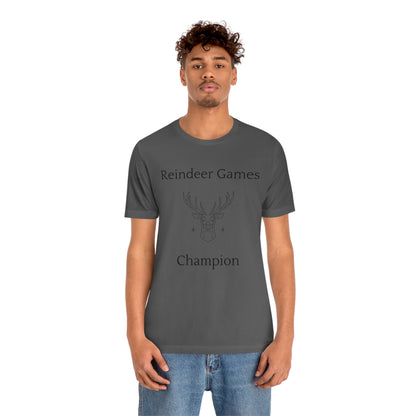 Reindeer Games Champion T-shirt, Christmas Tshirt - Unisex Jersey Short Sleeve Tee