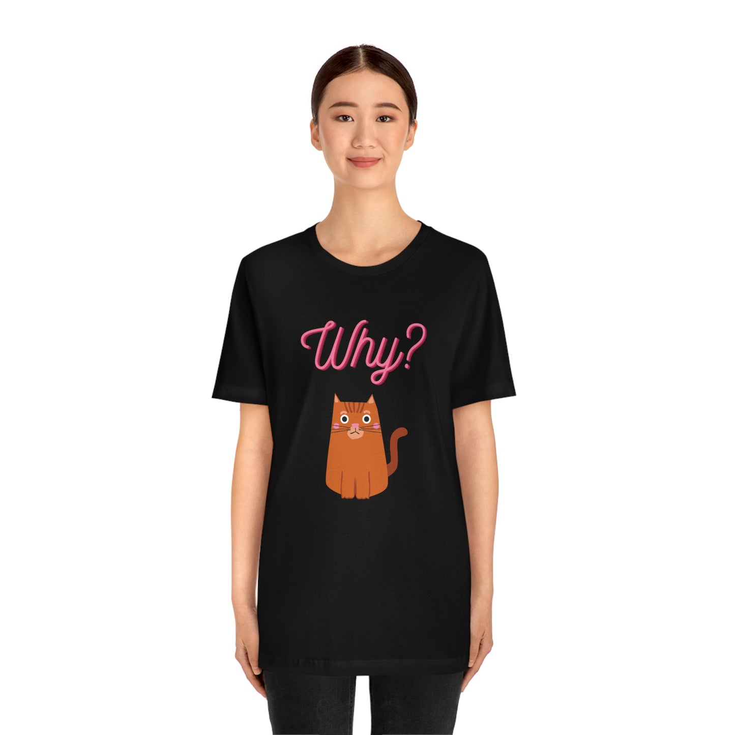 Ginger Orange Cat "Why?" Funny T-shirt - Unisex Jersey Short Sleeve Tee