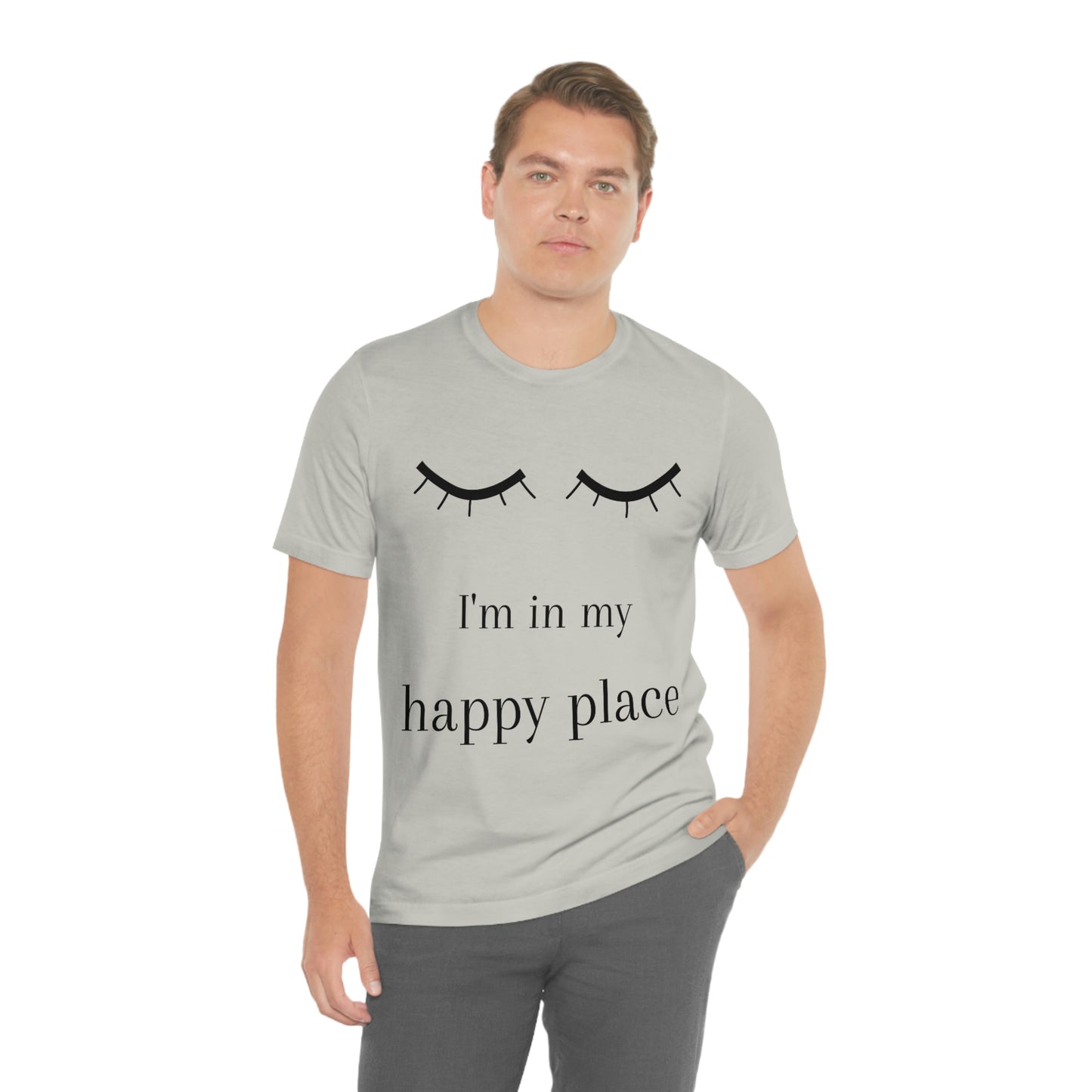 I'm In My Happy Place - Colors - Unisex Jersey Short Sleeve Tee