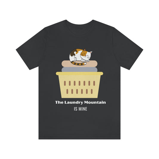 Calico Cat on Laundry - The Laundry Mountain is Mine Funny T-shirt - Unisex Jersey Short Sleeve Tee