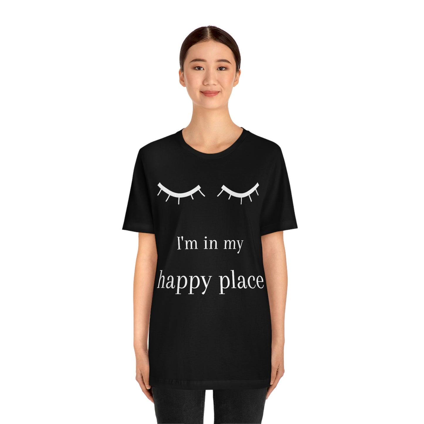 I'm In My Happy Place - Unisex Jersey Short Sleeve Tee