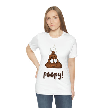 Poopy! - Unisex Jersey Short Sleeve Tee