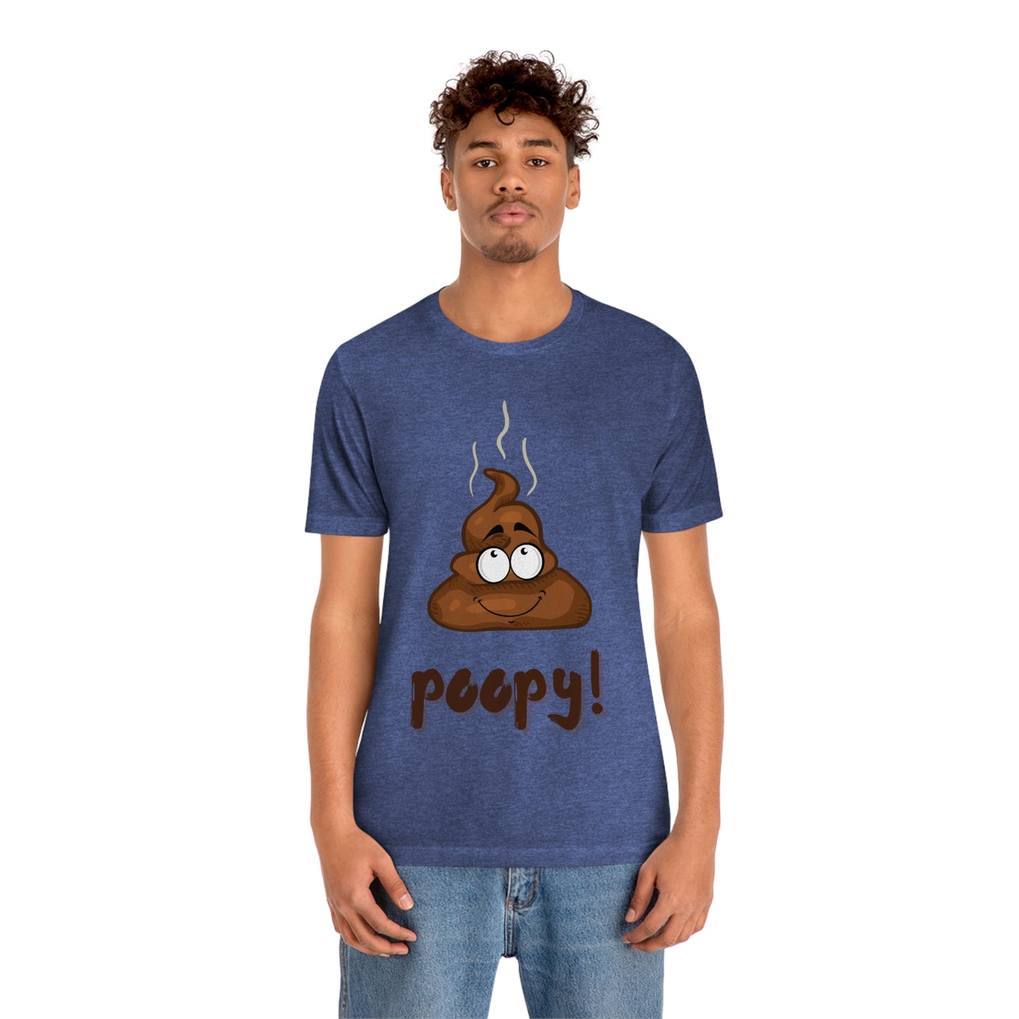 Poopy! - Unisex Jersey Short Sleeve Tee