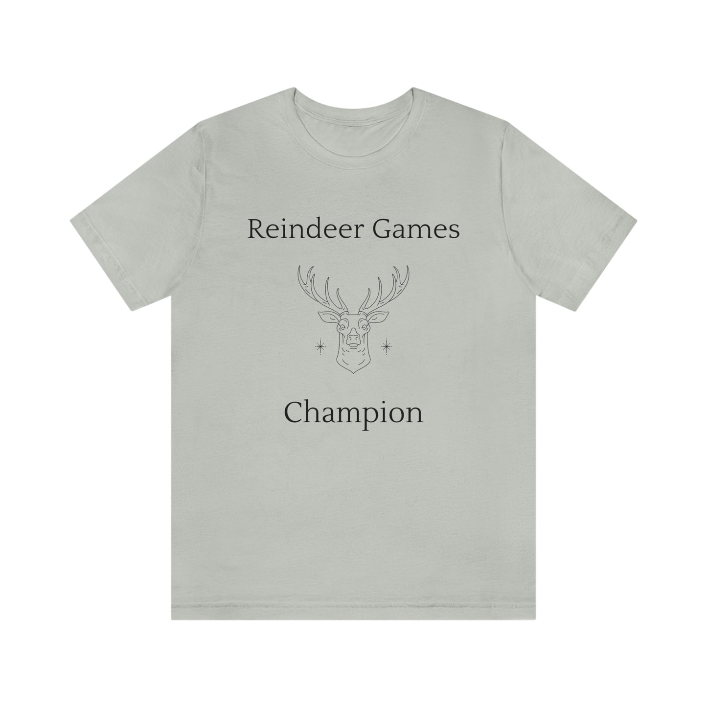 Reindeer Games Champion T-shirt, Christmas Tshirt - Unisex Jersey Short Sleeve Tee