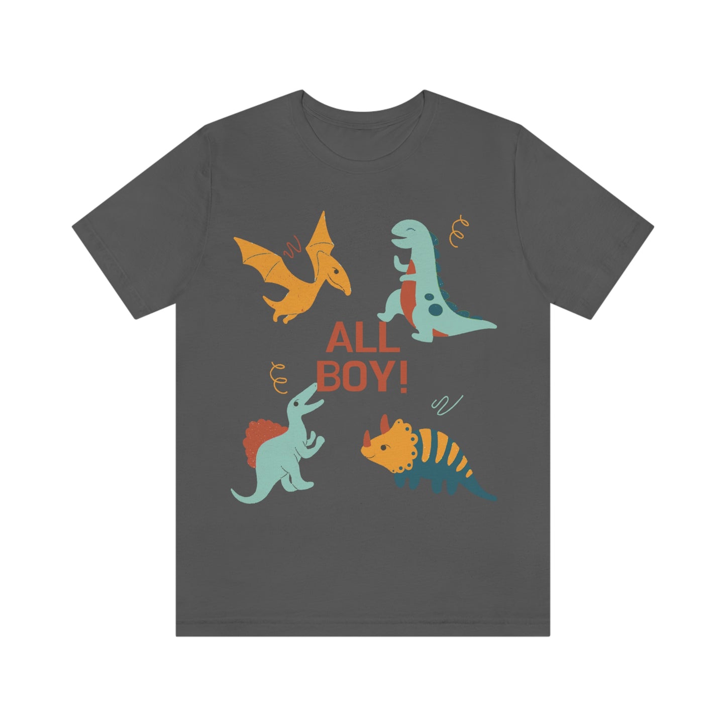 All Boy! - Dinosaur T-shirt - Unisex Jersey Short Sleeve Tee