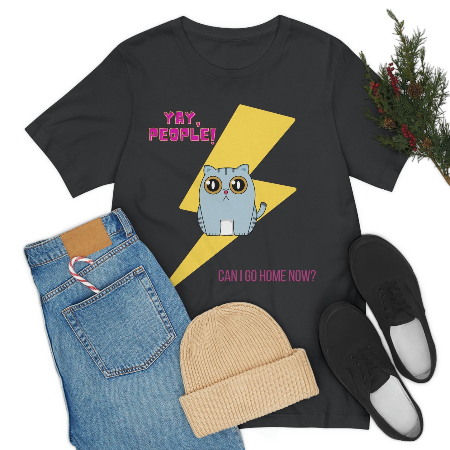 Yay People - Can I Go Home Now? T-shirt - Overwhelmed Cute Cat Unisex Jersey Short Sleeve Tee