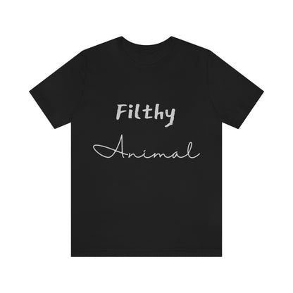 Filthy Animal - Unisex Jersey Short Sleeve Tee