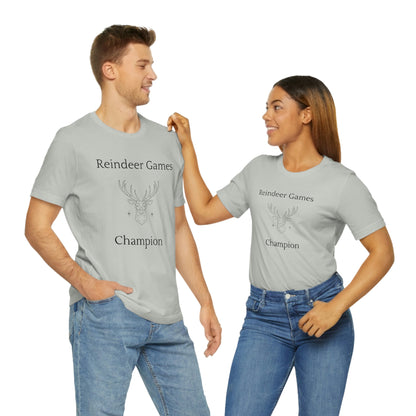 Reindeer Games Champion T-shirt, Christmas Tshirt - Unisex Jersey Short Sleeve Tee